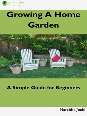 cover image of Growing a Home Garden